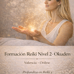 Reiki Nivel 2 · Okuden · La Transformación · AulaZai